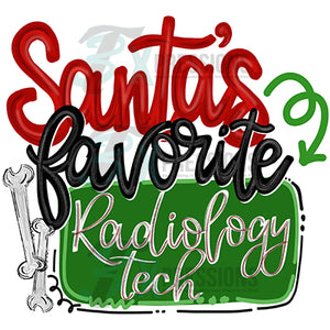 Santa's Favorite Radiology tech