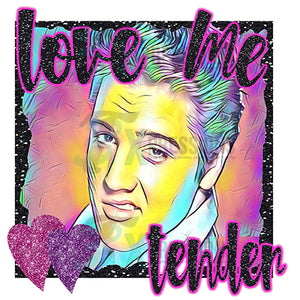 Love Me Tender, Valentine