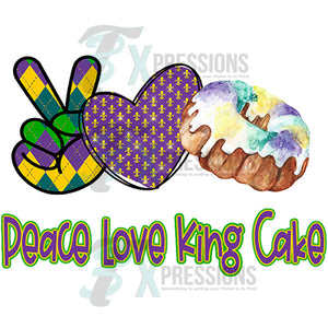Peace Love King Cake, Mardi Gras