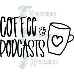 Coffee and Podcasts