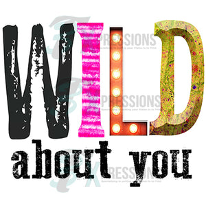 Wild about You