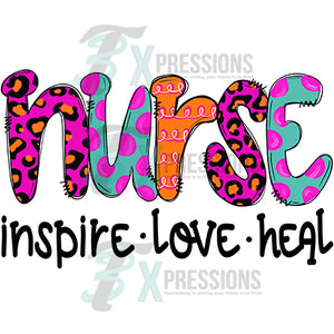 Nurse inspire love heal