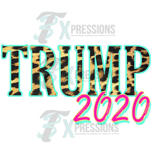 Trump 2020 Leopard, Turqouis and pink
