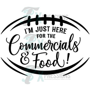 I'm Just here for the Commercials and Food Superbowl