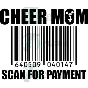 Cheer mom scan for payment