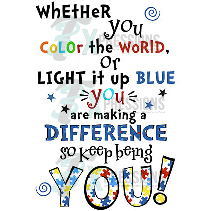 Wehther you color the world or light it up blue, suicide awareness
