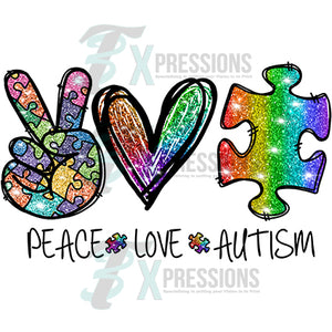 Peace Love Autism Glitter