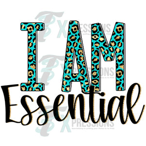 I Am Essential