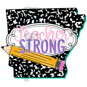 Teacher Strong Arkansas