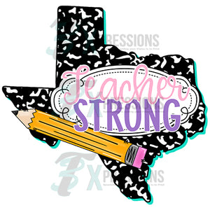 Teacher Strong Texas