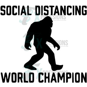 Social Distancing World Champion big foot