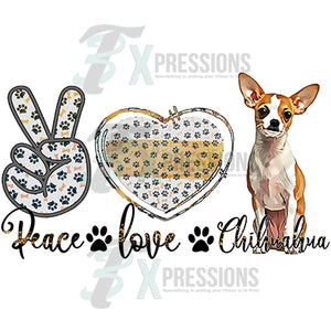 Peace Love Chihuahua