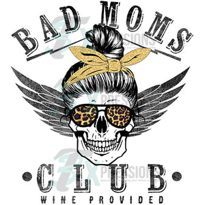Bad Moms Club with skull