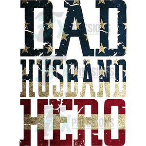 Dad Husband Hero