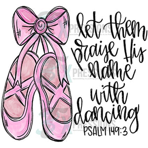 Let them praise his name with dance