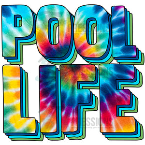 Pool life