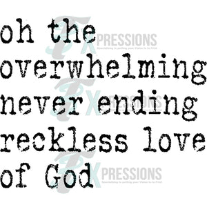 Oh the Overwhelming Love of God