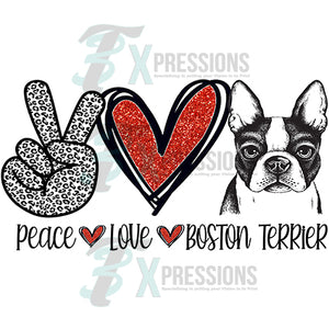 Peace Love Boston Terrier