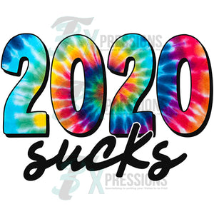 2020 Sucks tie-dye