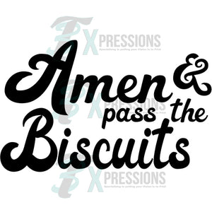 Amen and pass the biscuits