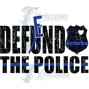 Defend the Police