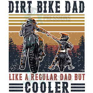 Dirt Bike Dad