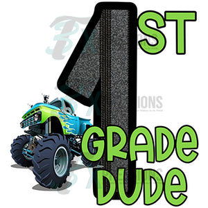 1st grade dude truck