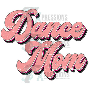 Dance Mom
