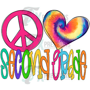 Peace Love second grade
