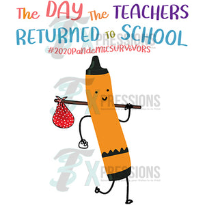 The Day the Teachers Returned Orange