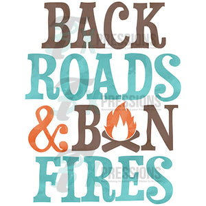 Back roads and bonfires