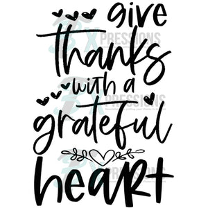 Give Thanks With A Grateful Heart