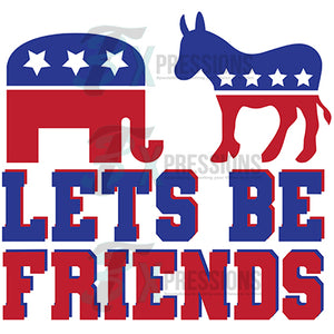 Lets be Friends Political