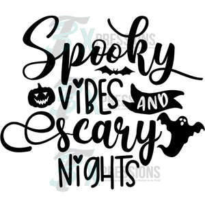 Spooky Vibes and Scary Nights