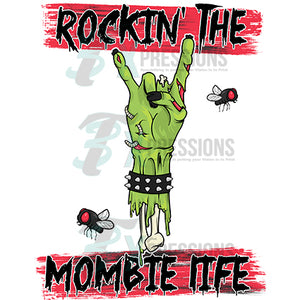 Rockin the Mombie Life