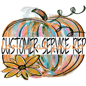 Painted Pumpkin  Customer Service, Love what you do