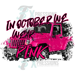 In October we wear Pink Jeep