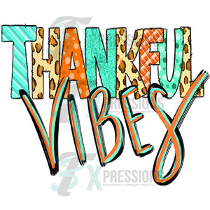 thankful vibes