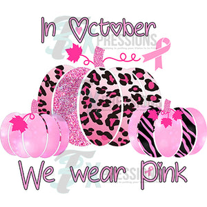 In October we Wear Pink