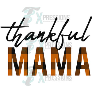 thankful mama