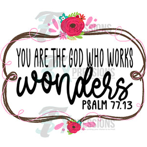 You Are the God Who Works Wonders