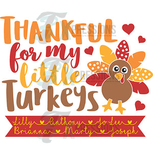 Personalized Thankful for my little Turkeys Single Turkey