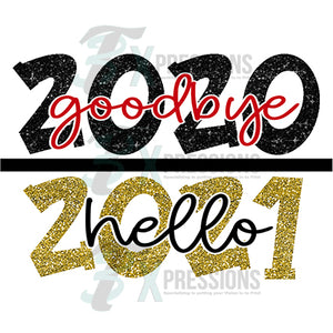 Goodbye 2020 hello 2021