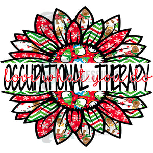 Occupational Therapy love what you do Snowman Christmas Sunflower