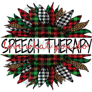 Speech Therapy Love what you do  Plaid Christmas Sunflower