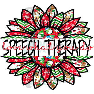 Speech Therapy love what you do Snowman Christmas Sunflower
