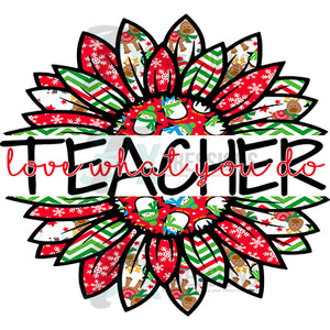 Teacher love what you do Snowman Christmas Sunflower
