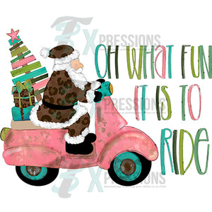 Oh What fun it is to ride Christmas