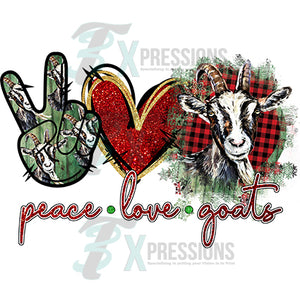 Peace Love Goats