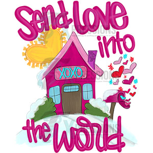 Send Love into the world